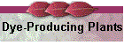 Dye-Producing Plants